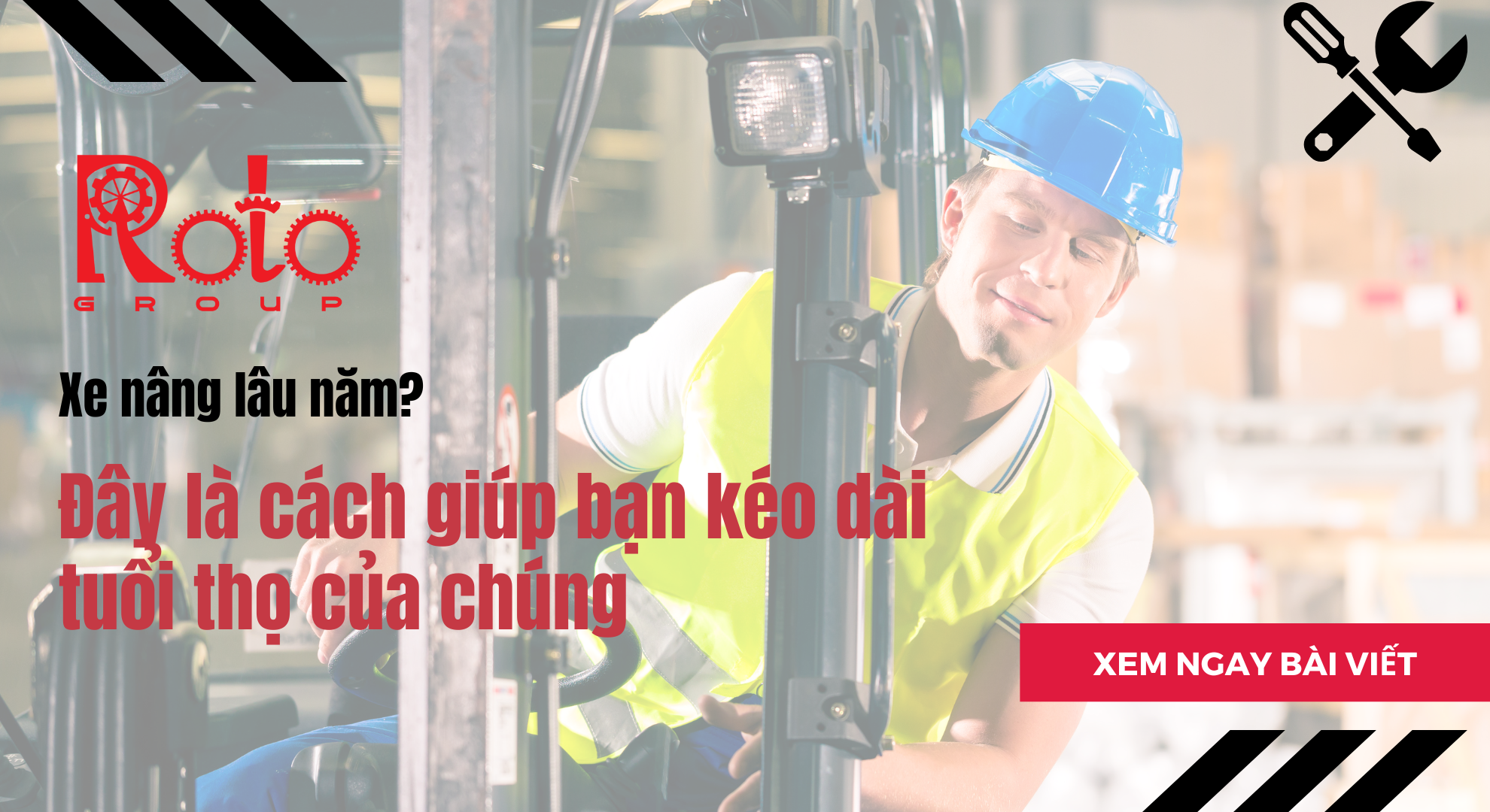 Xe Nâng Điện Lâu Năm? Đây Là Những Mẹo Bảo Trì Giúp Xe Bền Lâu