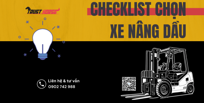 Checklist chọn xe nâng dầu cho kho – 4 yếu tố cần kiểm tra trước khi mua