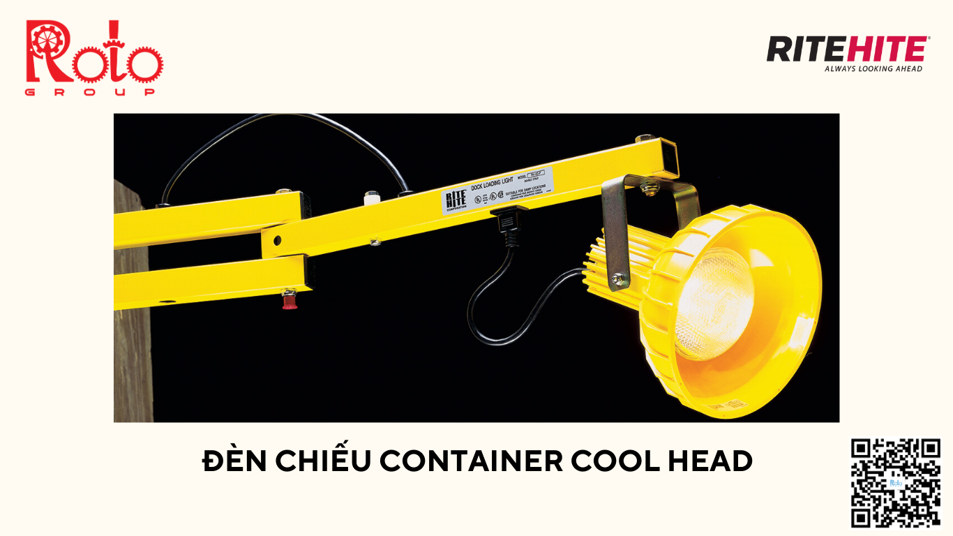 Đèn chiếu Container Cool Head: Quan sát rõ hơn trong khu vực xuất nhập hàng